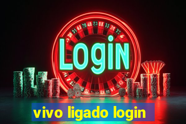 vivo ligado login